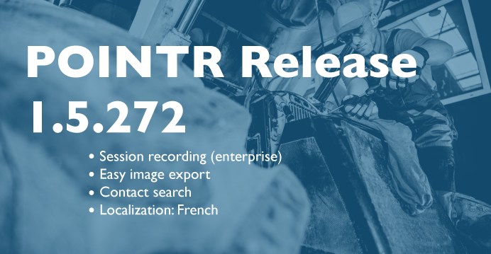 POINTR release 1.5.272: New Features!
