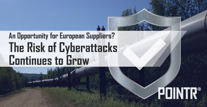 The risk of cyberattacks continues to grow – An opportunity for European suppliers?